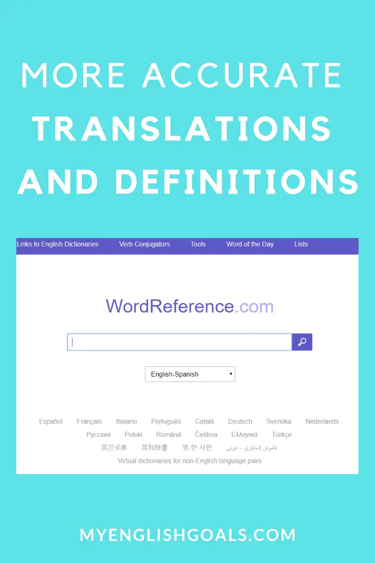 More Accurate Translations And Definitions With WordReference