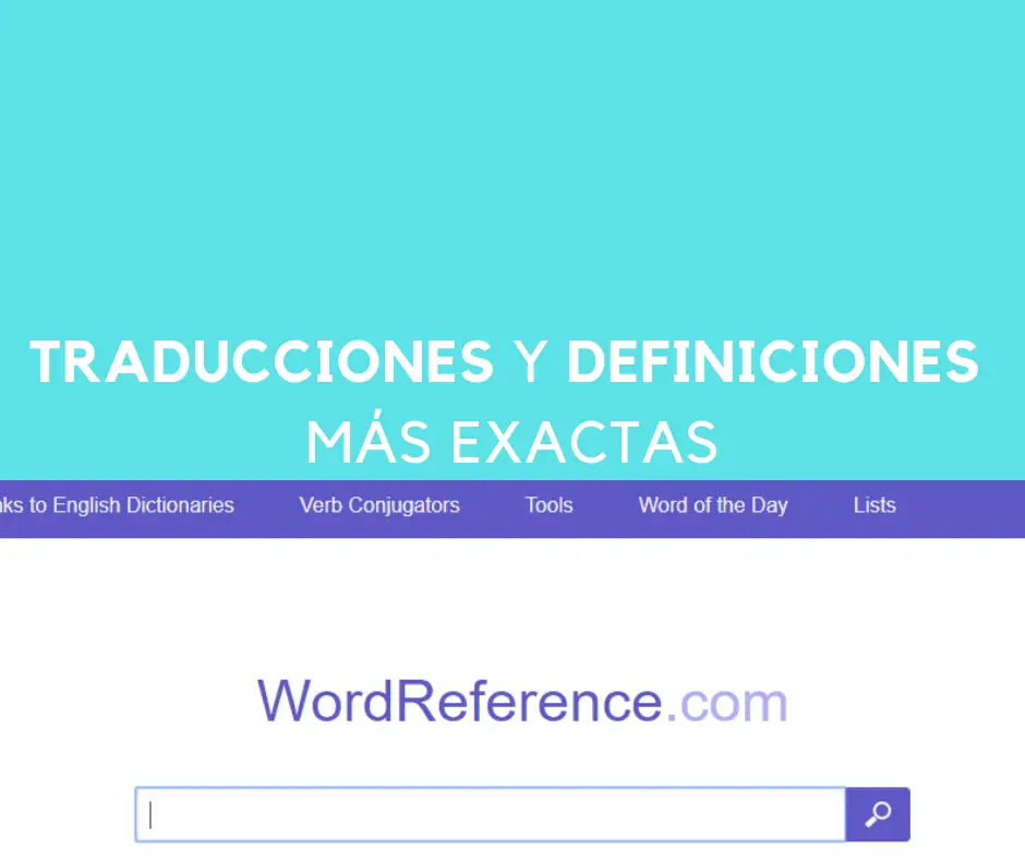 Traducciones Y Definiciones Más Exactas Con WordReference